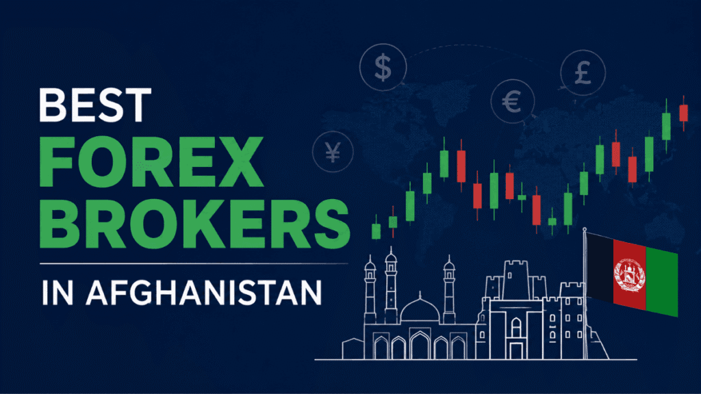 Best Forex Brokers in Afghanistan