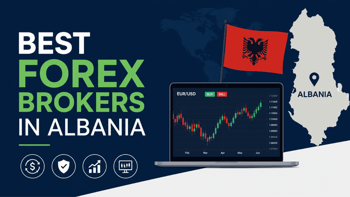 Best Forex Brokers in Albania