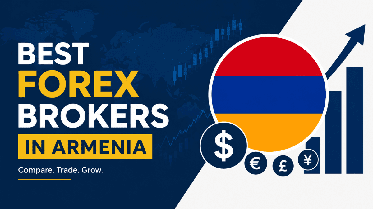 Best Forex Brokers in Armenia