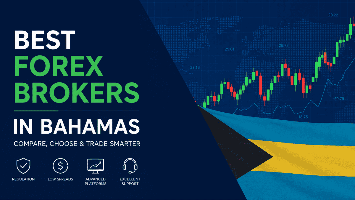 Best Forex Brokers in the Bahamas