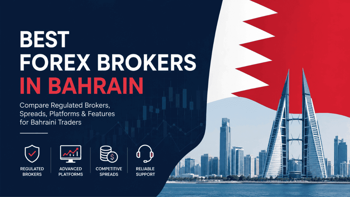 Best Forex Brokers in Bahrain