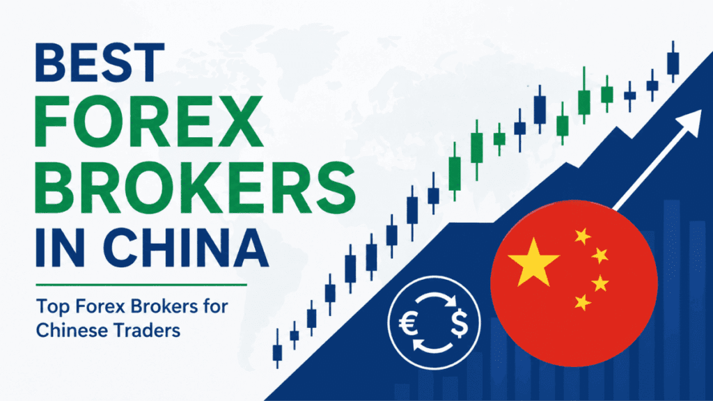 Best Forex Brokers in China