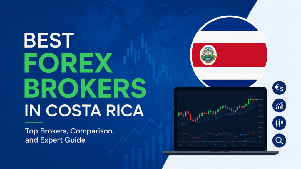 Best Forex Brokers in Costa Rica