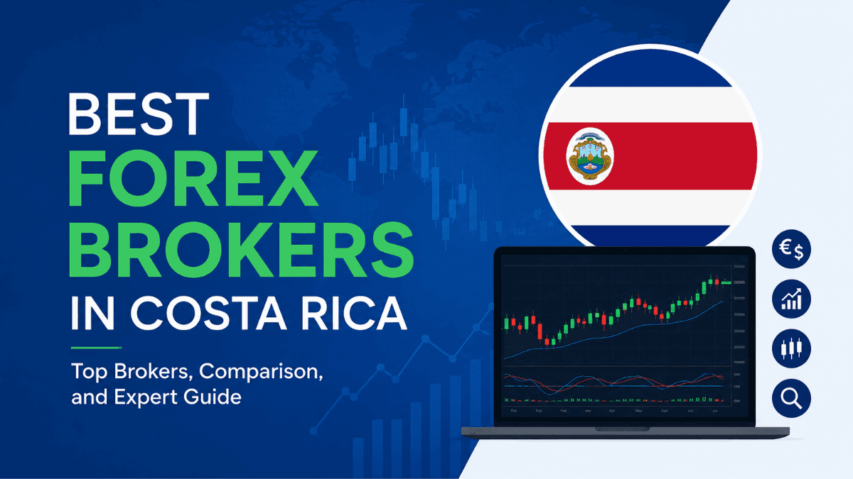 Best Forex Brokers in Costa Rica