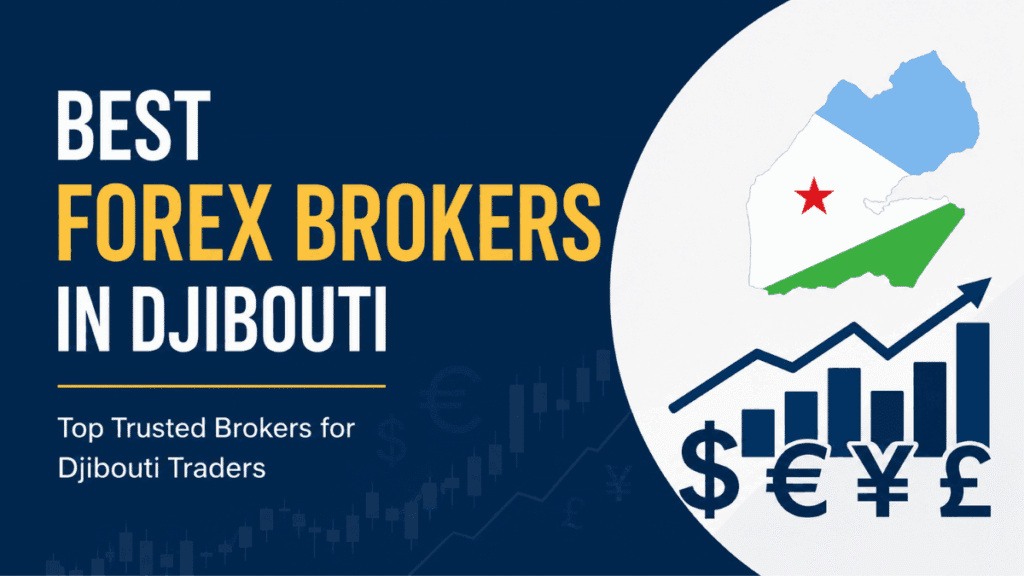 Best Forex Brokers in Djibouti