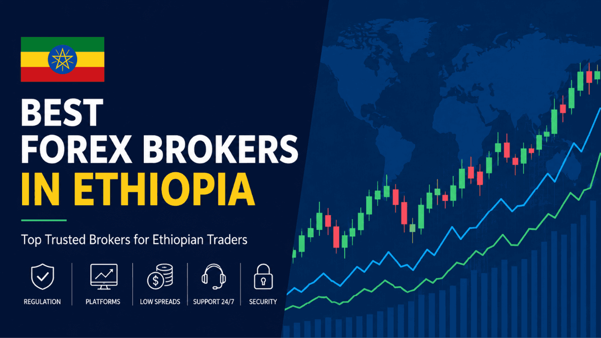 Best Forex Brokers in Ethiopia