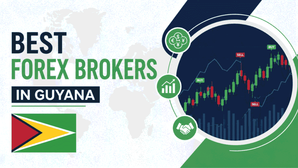 Best Forex Brokers in Guyana