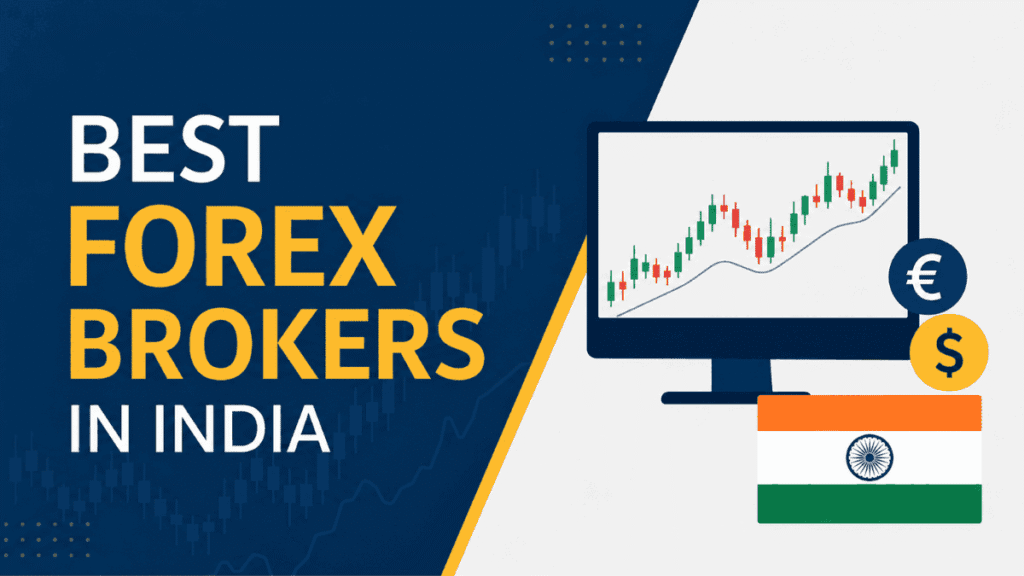 Best Forex Brokers in India