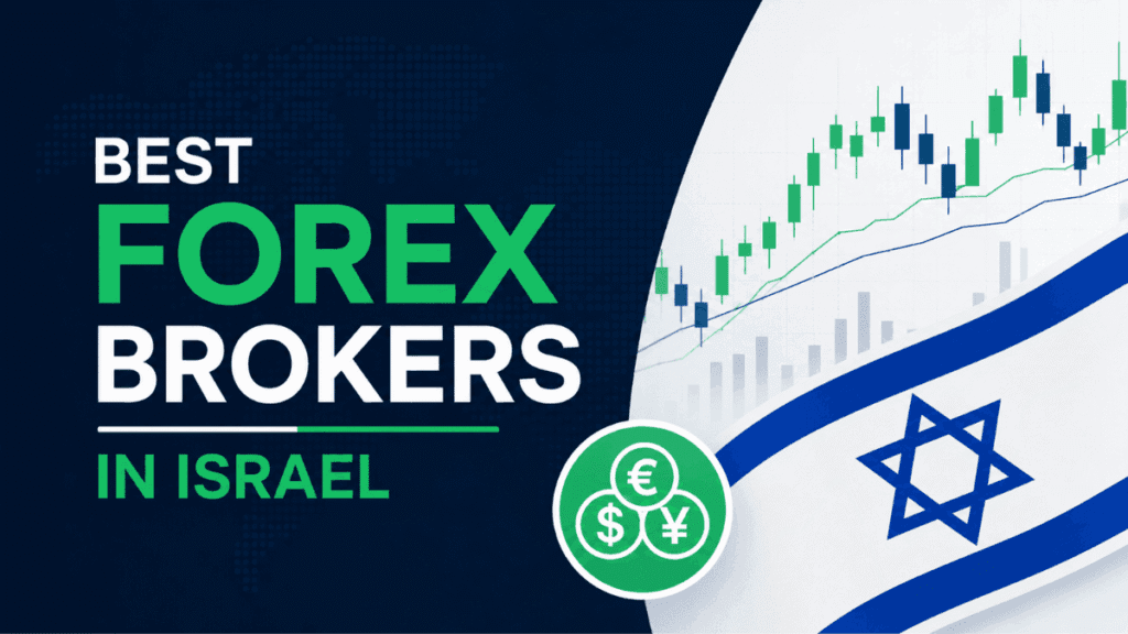 Best Forex Brokers in Israel