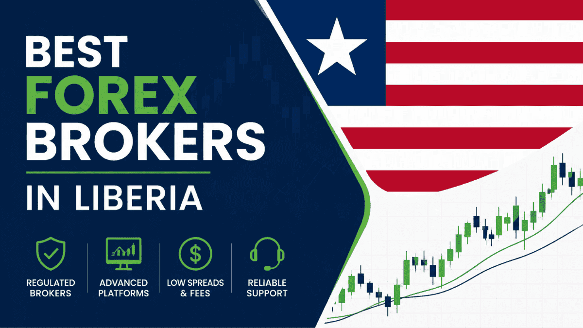 Best Forex Brokers in Liberia