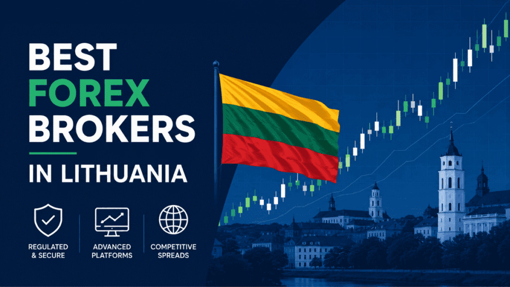 Best Forex Brokers in Lithuania