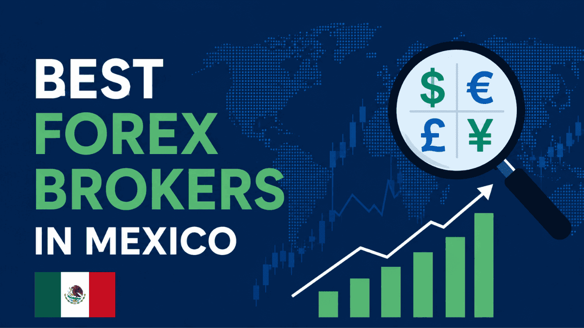 Best Forex Brokers in Mexico