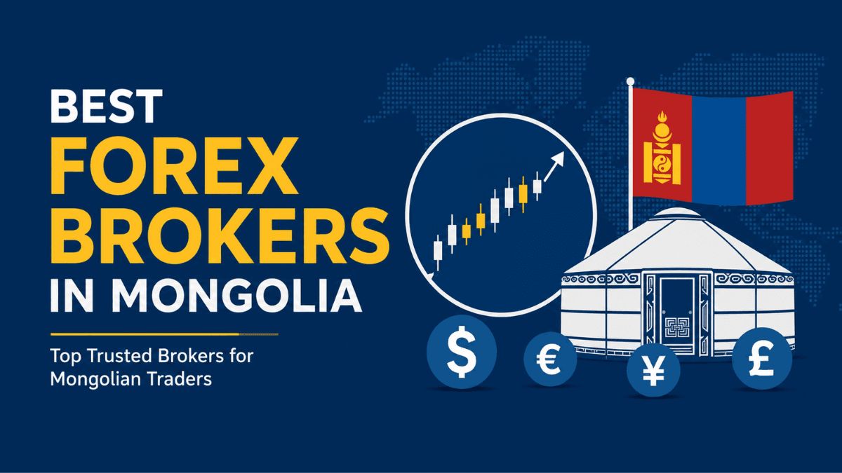Best Forex Brokers in Mongolia