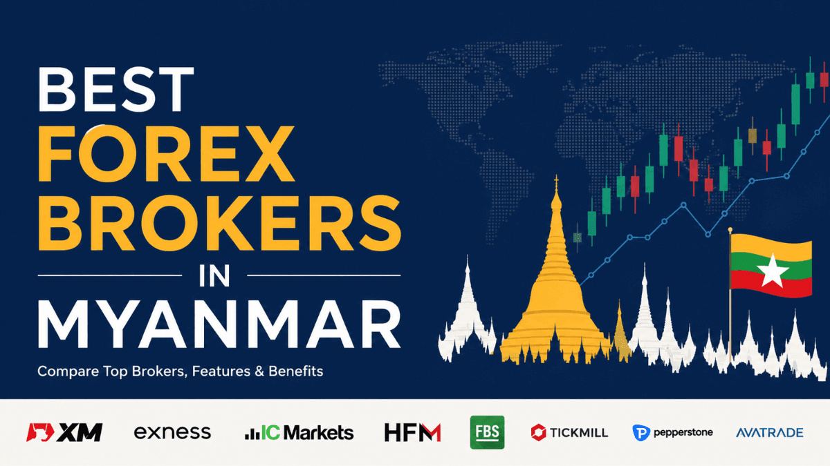 Best Forex Brokers in Myanmar