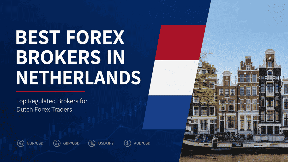 Best Forex Brokers in Netherlands
