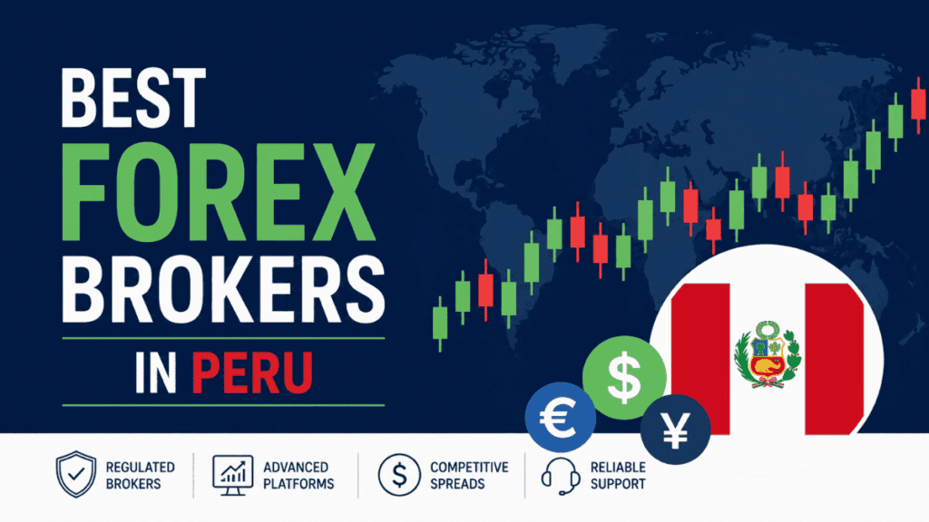 Best Forex Brokers in Peru