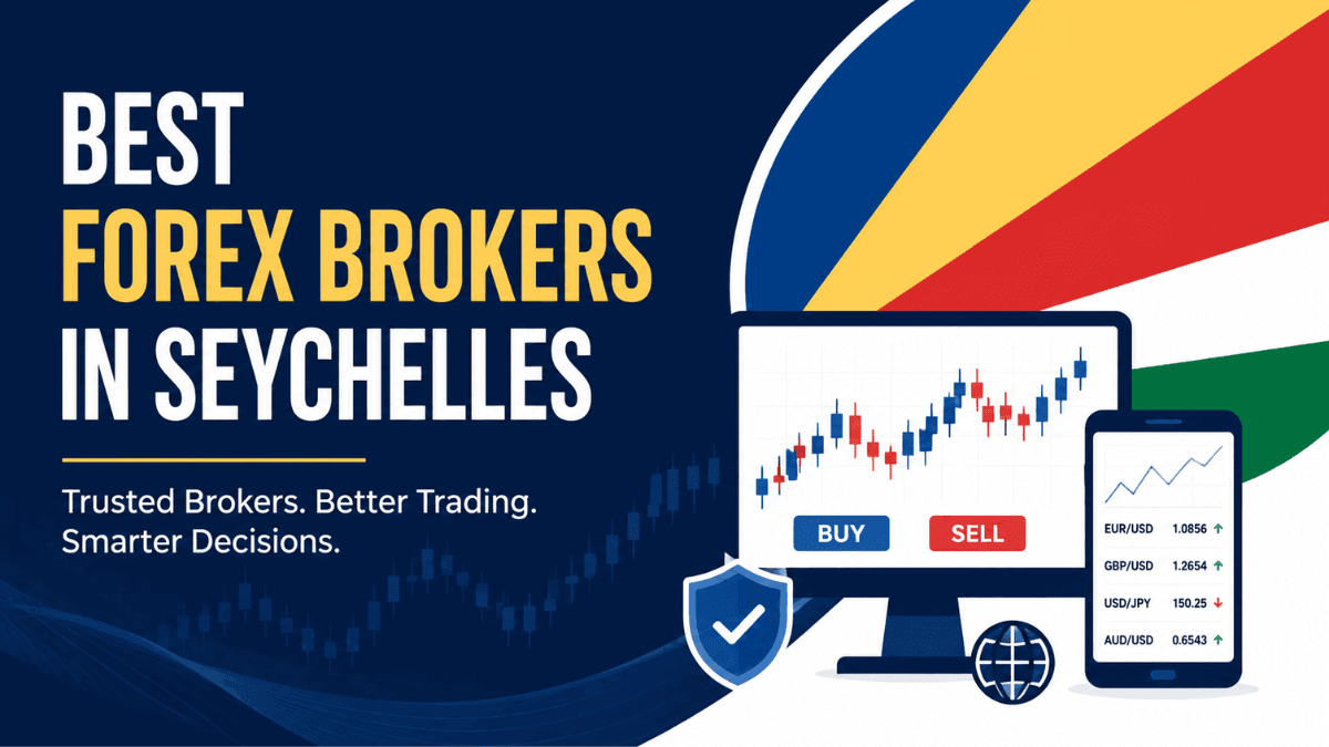 Best Forex Brokers in Seychelles
