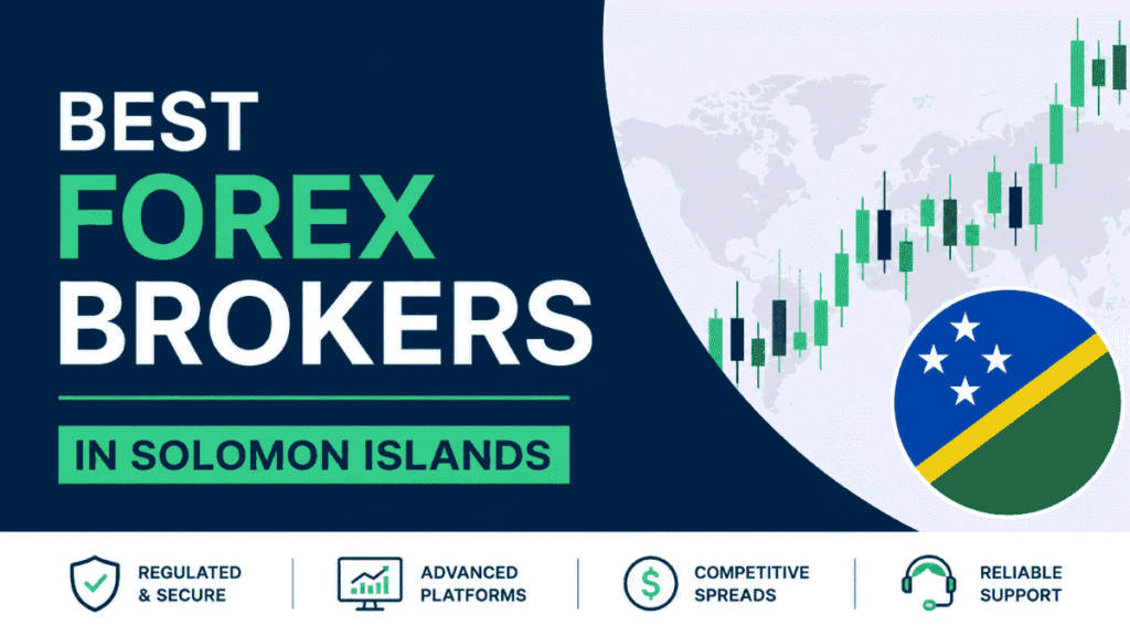 Best Forex Brokers in Solomon Islands