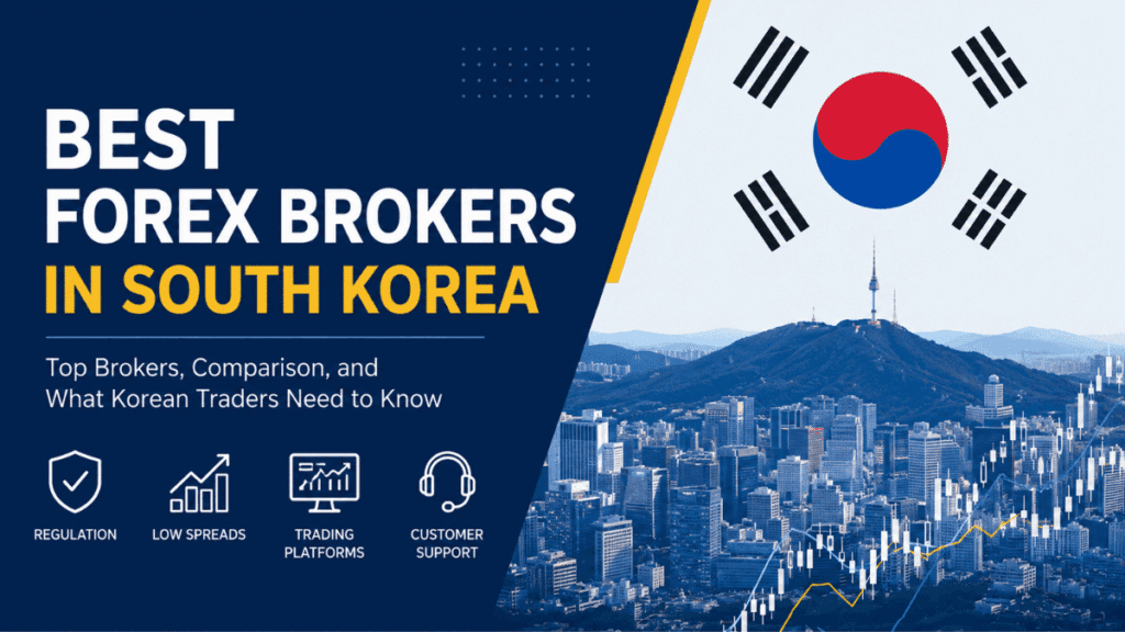Best Forex Brokers in South Korea