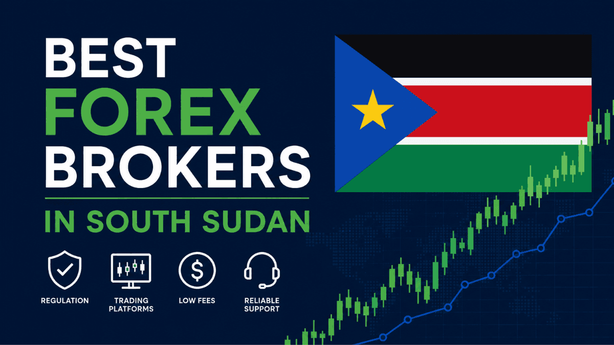 Best Forex Brokers in South Sudan