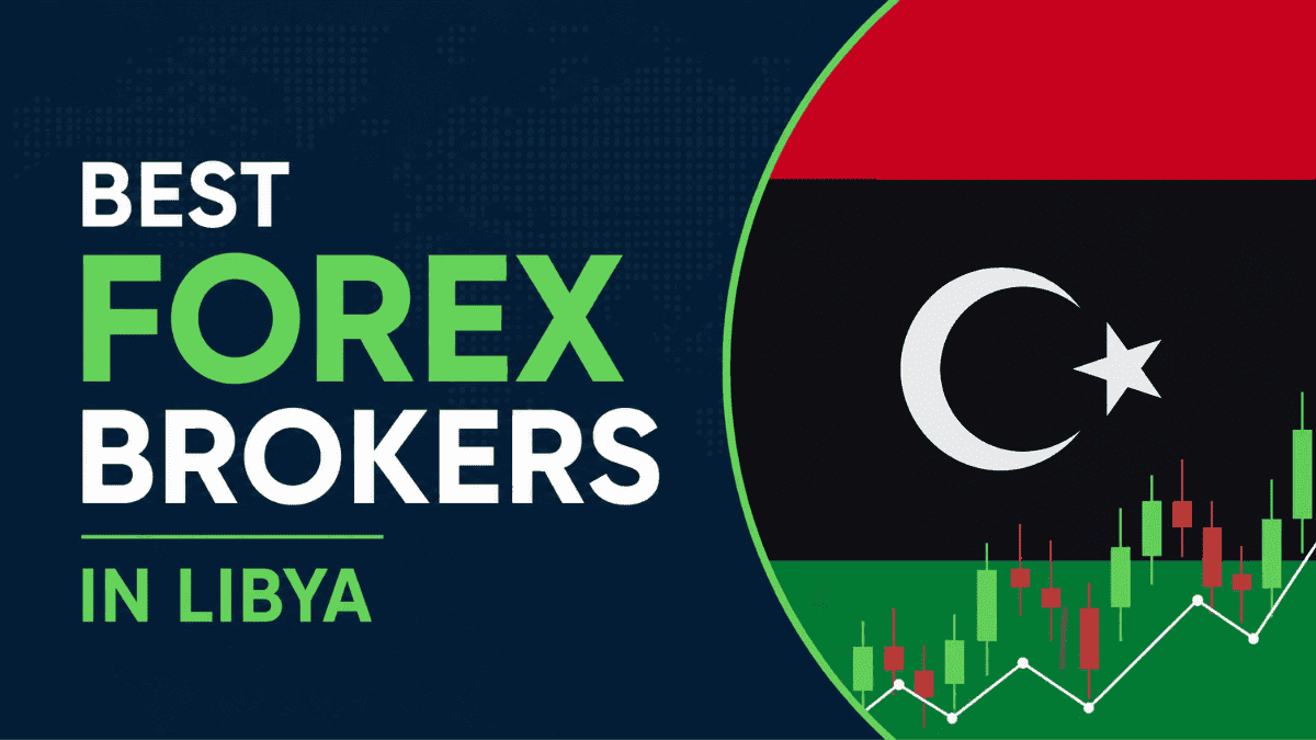 Best Forex Brokers in Libya