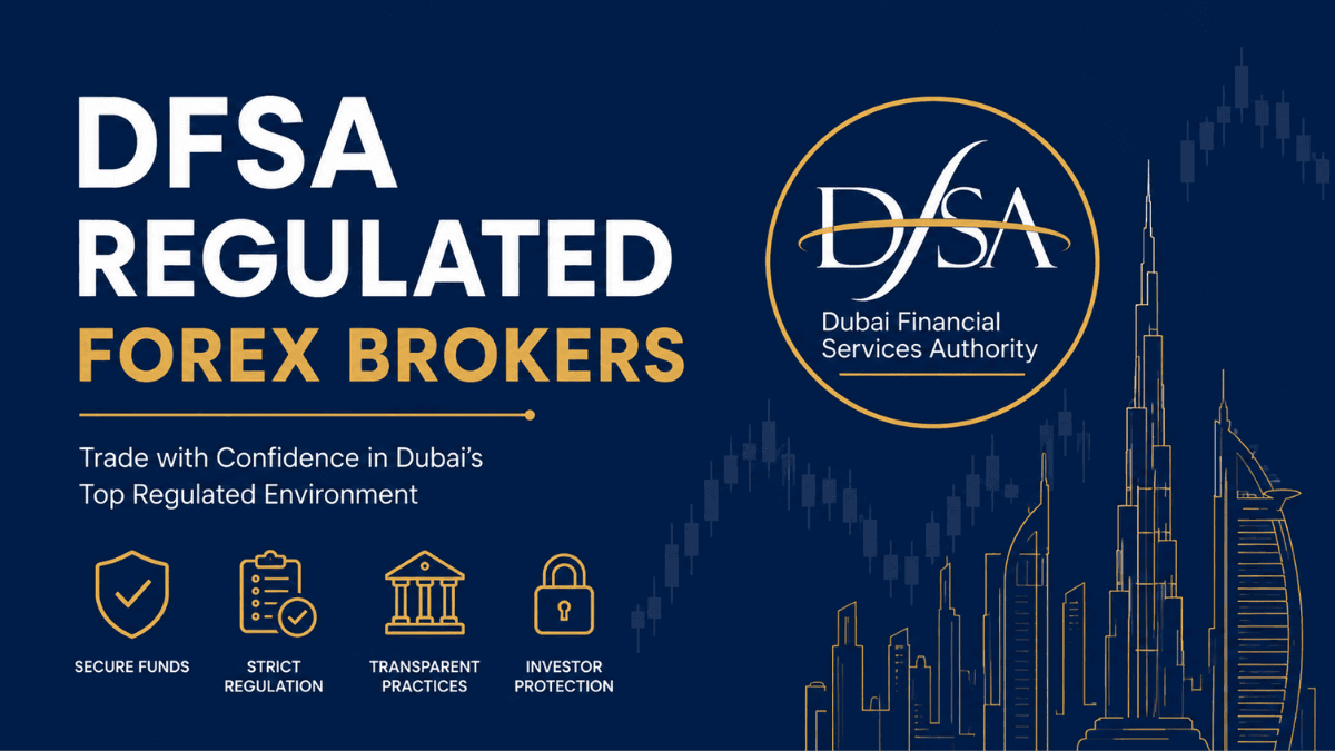 DFSA Regulated Forex Brokers